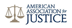 Member of the American Association for Justice